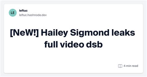 hailey sigmond leak|[NeW!] hailey sigmond leaks full video hje